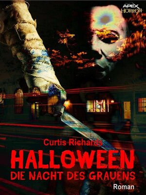 cover image of HALLOWEEN--DIE NACHT DES GRAUENS
